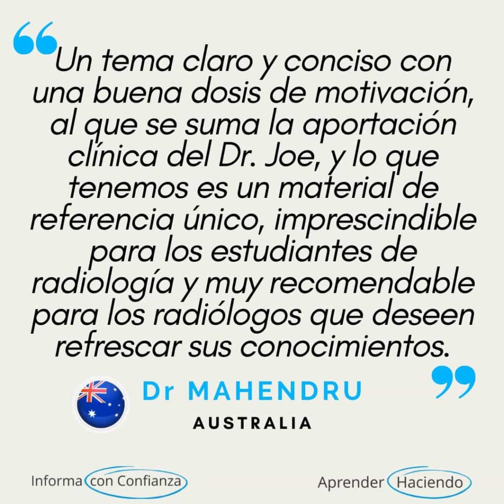 Testimonios de especialistas médicos (radiólogos, médicos especialistas en dolor y médicos especialistas en medicina deportiva) que destacan la relevancia clínica, el impacto diagnóstico y la estructura educativa de los programas de formación en resonancia magnética de RadEdAsia en el ámbito de las imágenes musculoesqueléticas y de la columna vertebral.