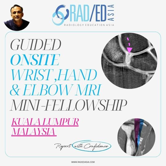 wrist-hand-elbow-mri-msk-radiology-kuala-lumpur-workshop-conference-course-musculoskeletal-workshop-ravi-padmanabhan-malaysia-radedasia.jpg